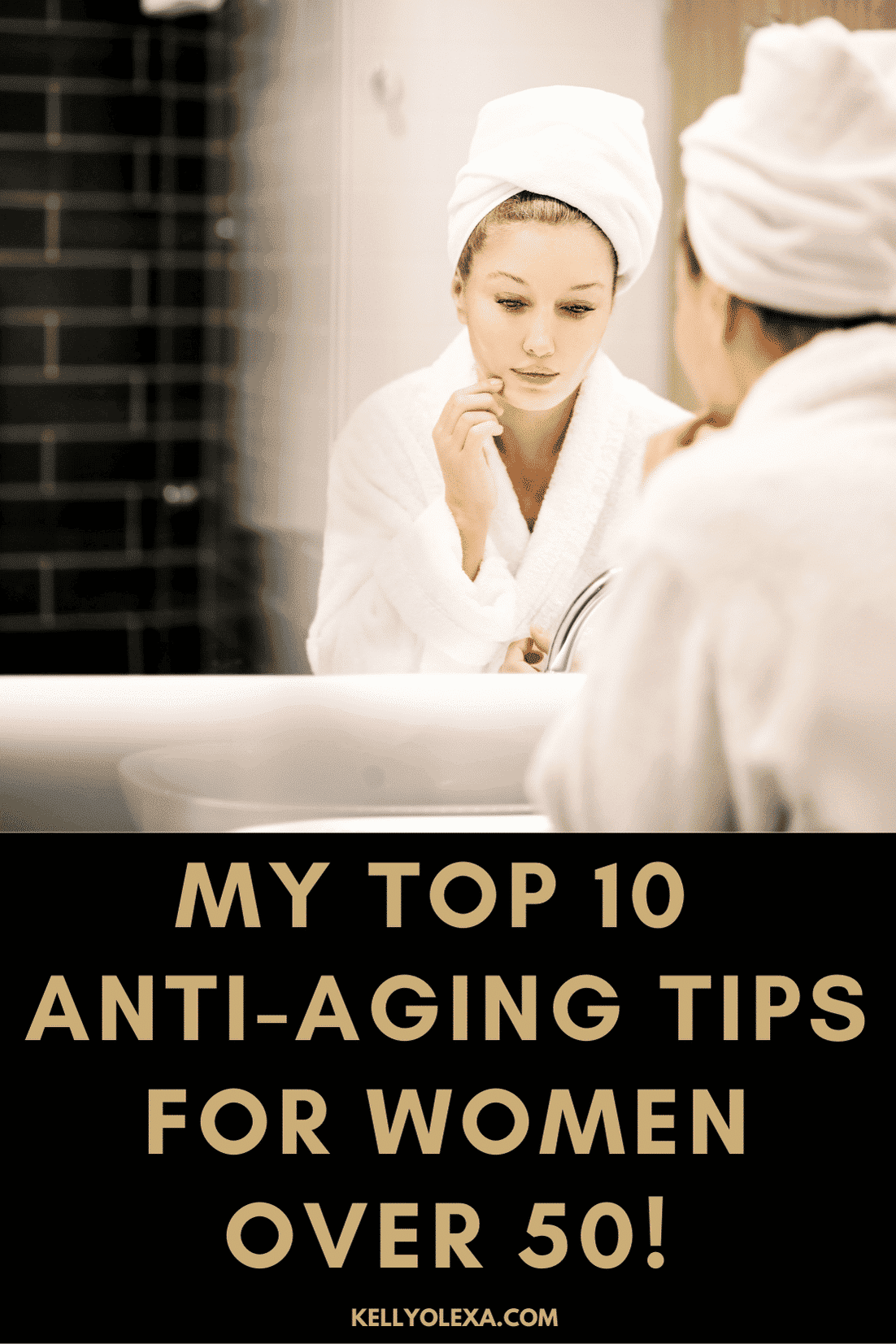 best anti aging tips