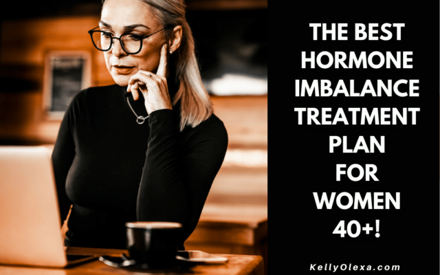 The best hormone imbalance treatment plan
