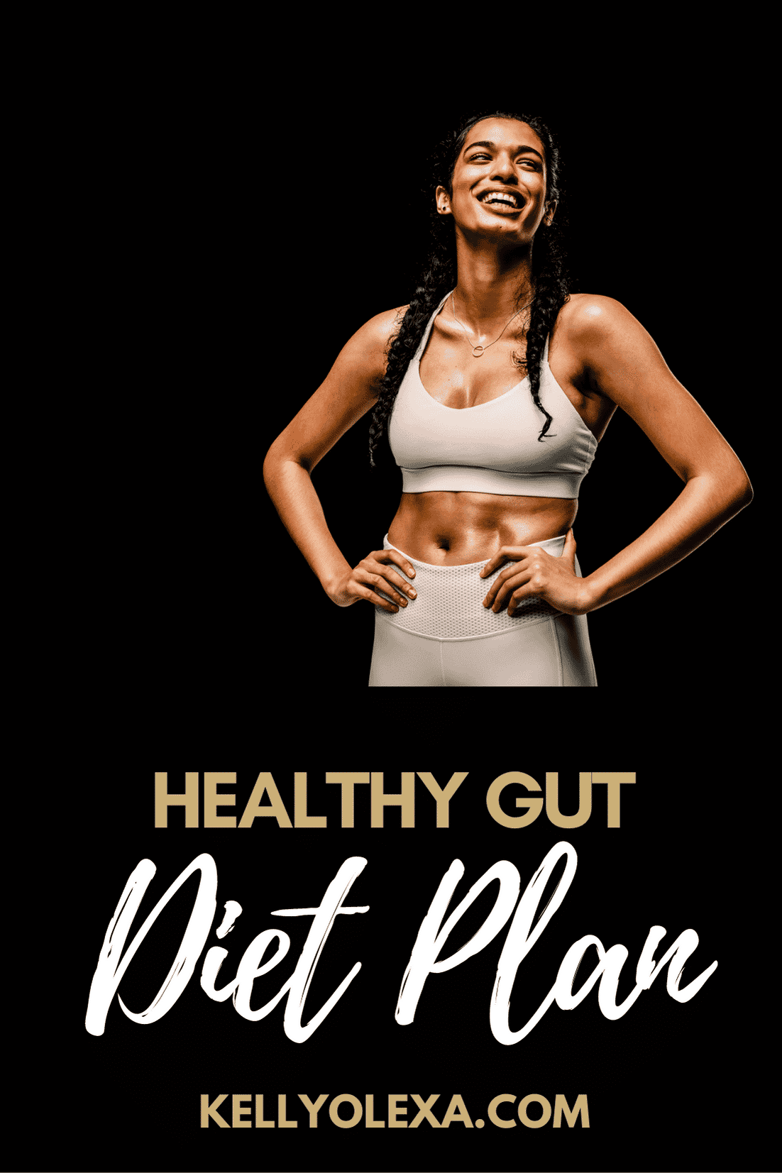 Healthy Gut Diet Plan