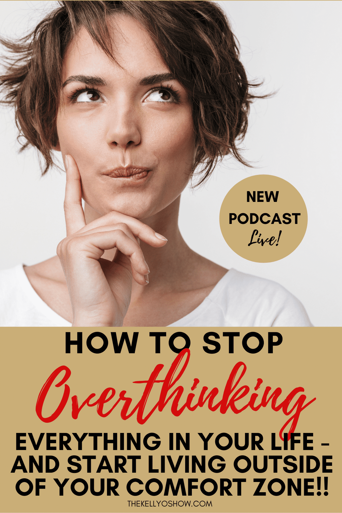 how to stop overthinking everything