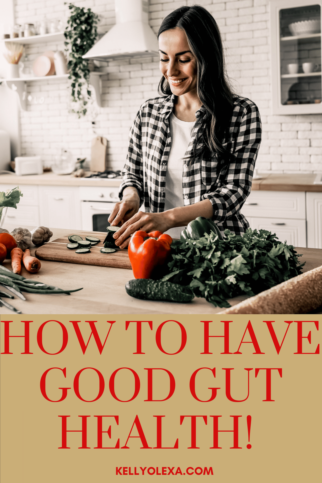 how to have good gut health