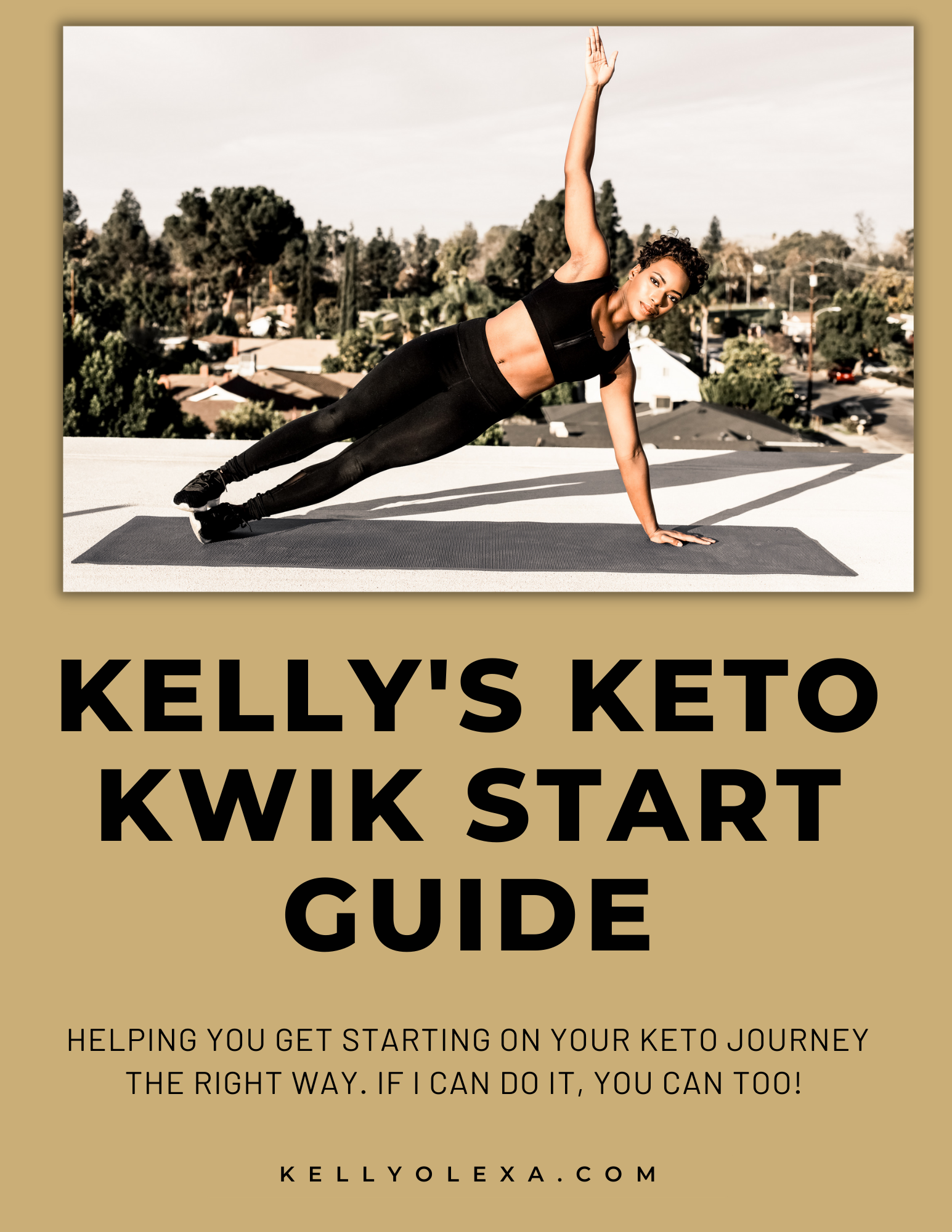 Kelly's Keto Kwik Start Guide
