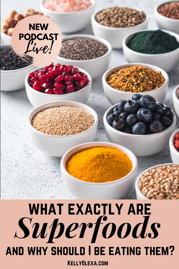 What are SUPERFOODS 