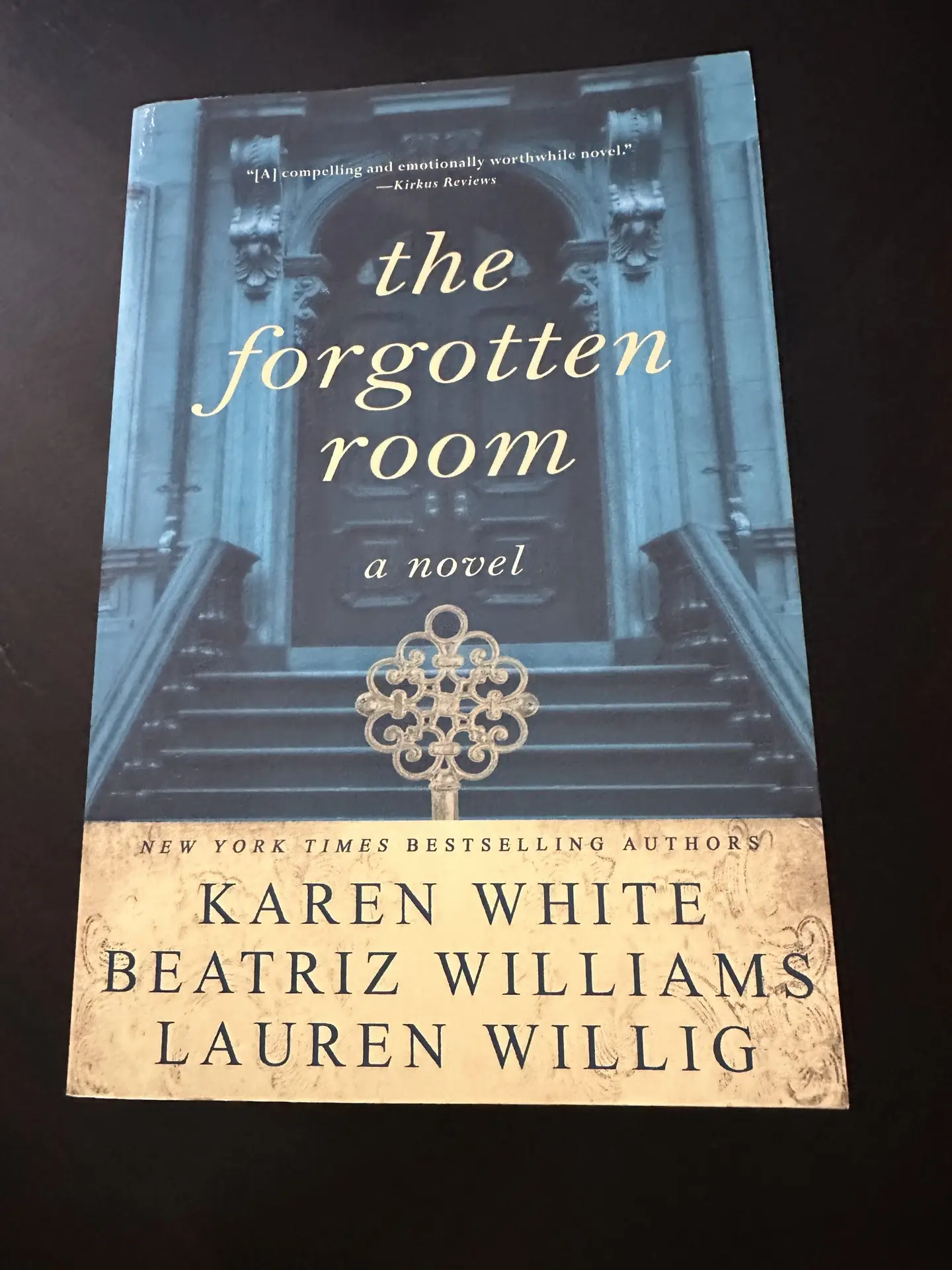 The Forgotten Room by Karen White Beatriz Williams