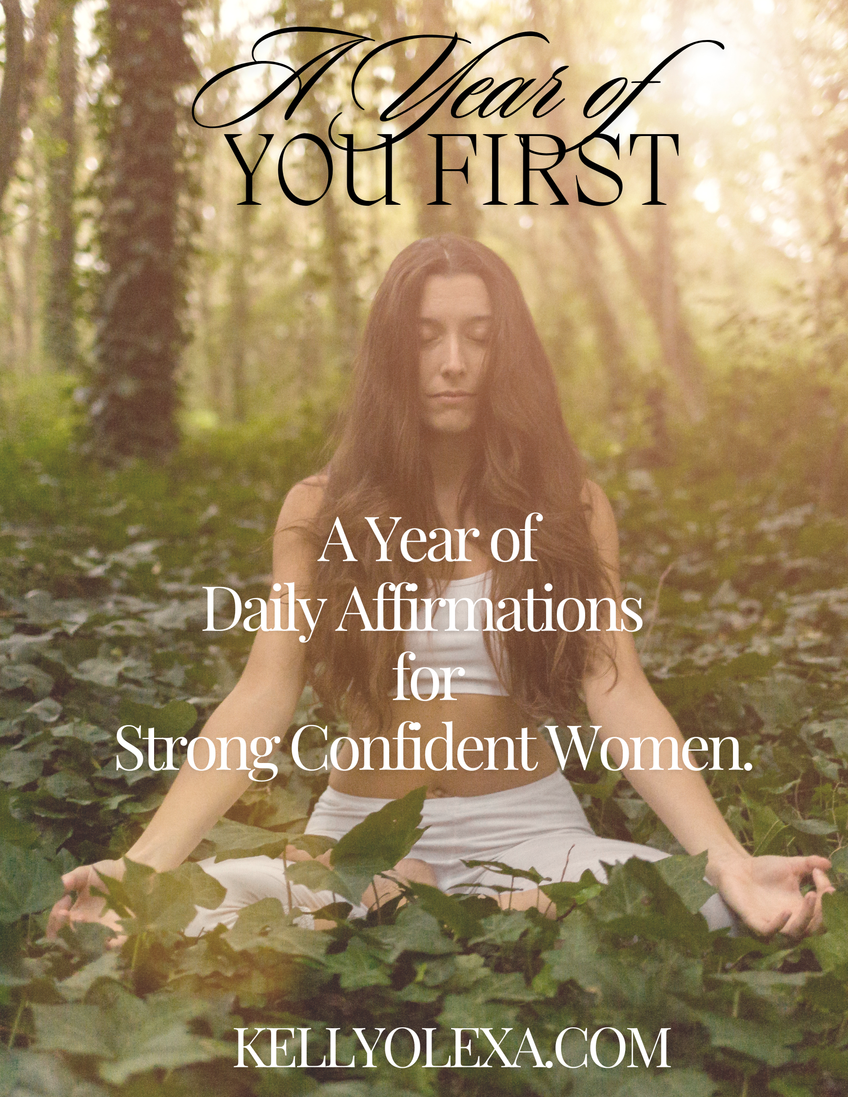 A YEAR OF YOU FIRST DAILY AFFIRMATIONS