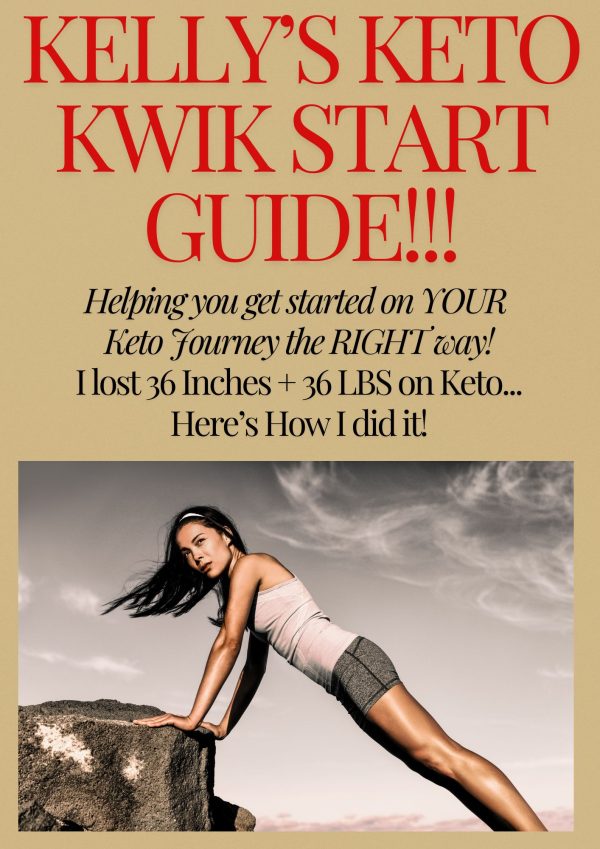 Kelly's Keto Kwik Start Guide